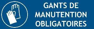 PANNEAU GANTS DE MANUTENTION - 300*100
