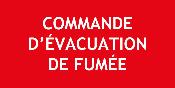 PANNEAU POUR COMMANDE D'EVACUATION DE FUMEE