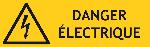 PANNEAU DANGER ELECTRIQUE